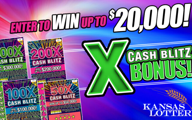Kansas Lottery Grand Prize of X Blitz Instant Scratch Tickets!